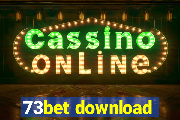 73bet download